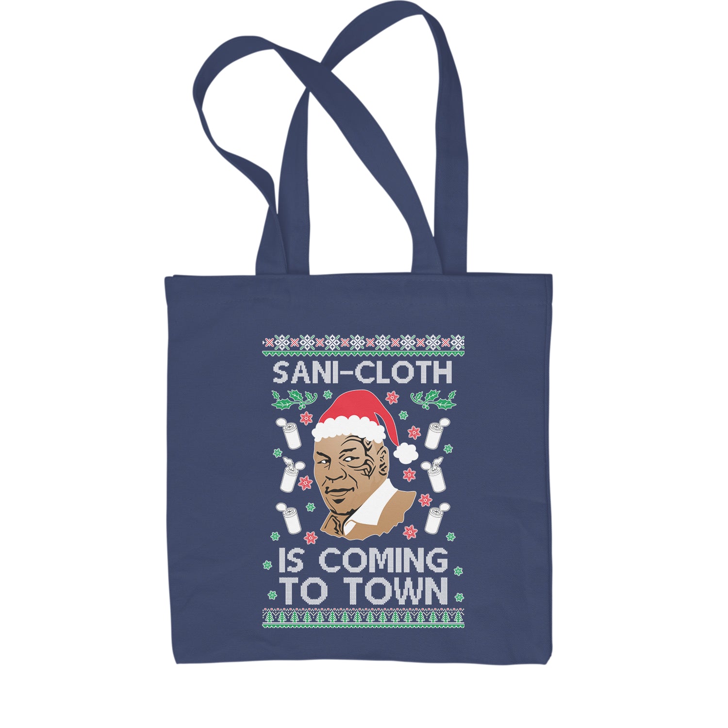 Sani-Cloth Is Coming To Town Ugly Christmas Shopping Tote Bag 2021, mike, miketyson, tyson by Expression Tees