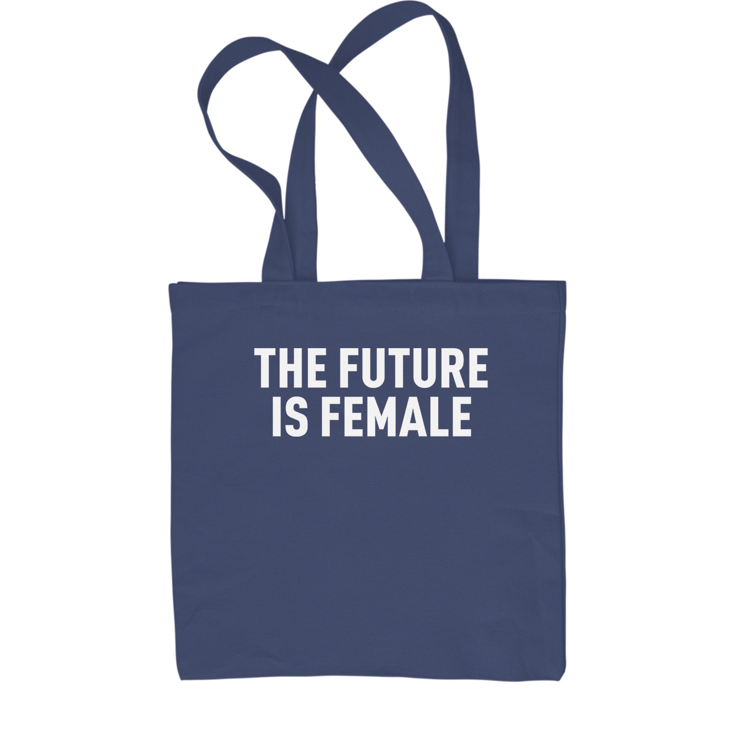 The Future Is Female Feminism Shopping Tote Bag female, feminism, feminist, femme, future, is, liberation, suffrage, the by Expression Tees