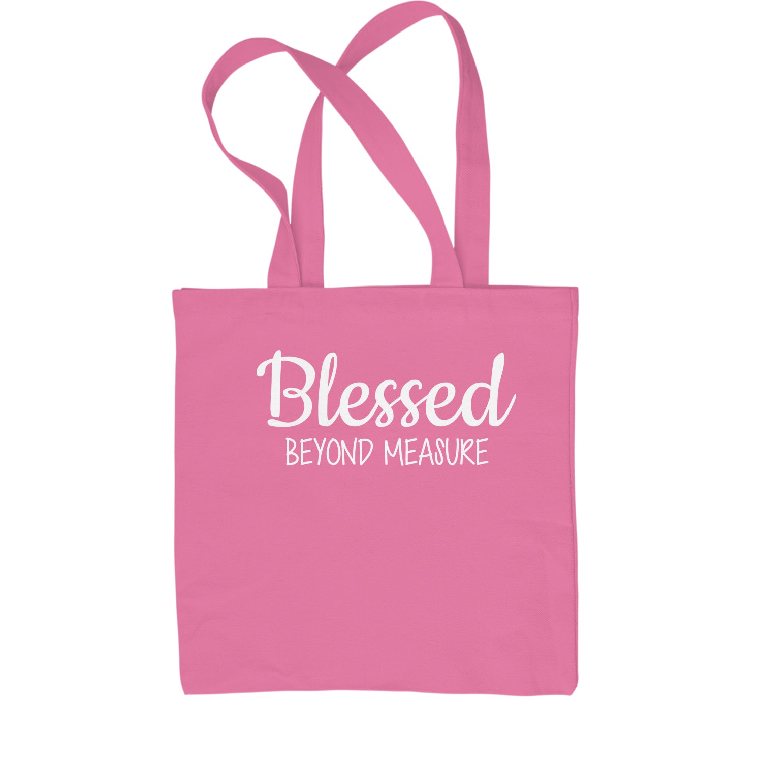 Blessed Beyond Measure Shopping Tote Bag blessed, face, look by Expression Tees