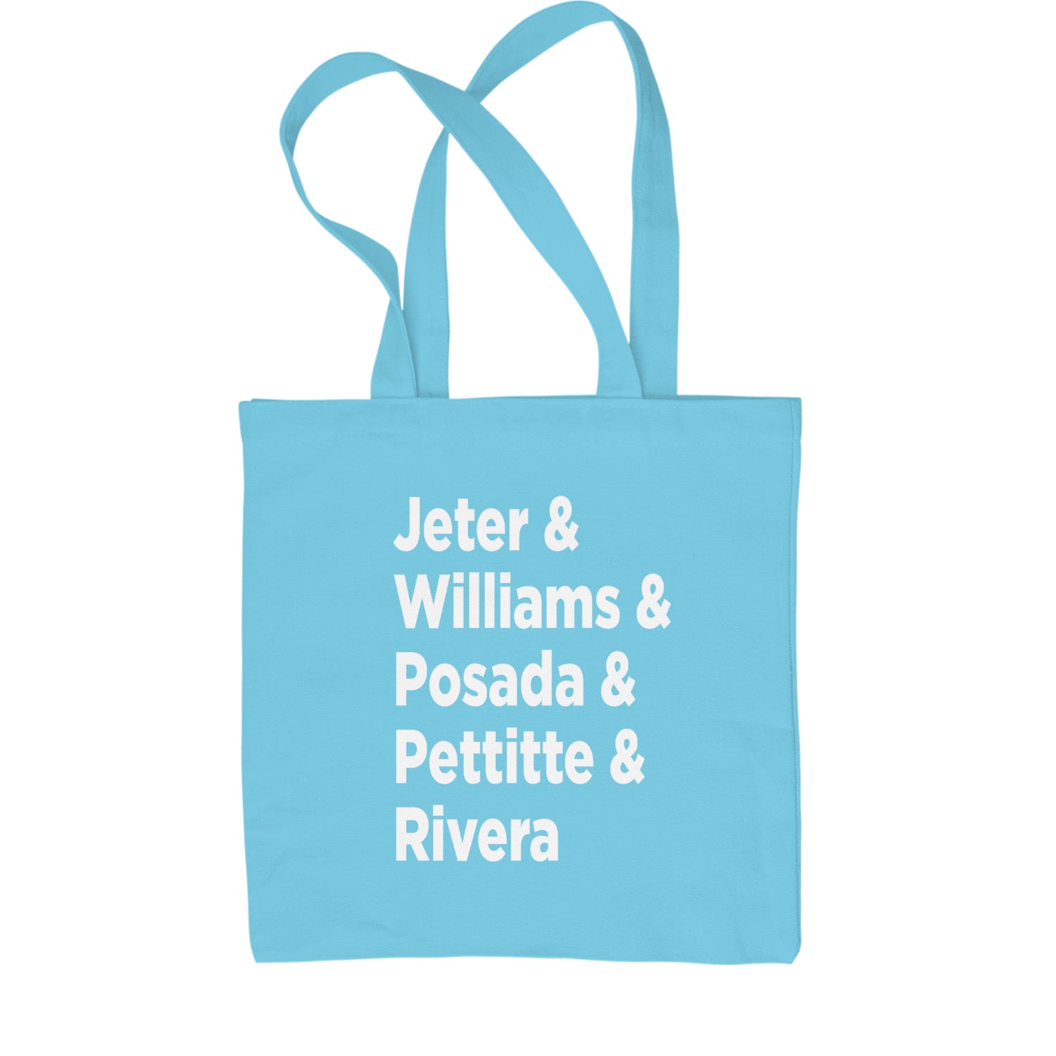 Jeter and Williams and Posada and Pettitte and Rivera Shopping Tote Bag baseball, comes, here, judge, the by Expression Tees