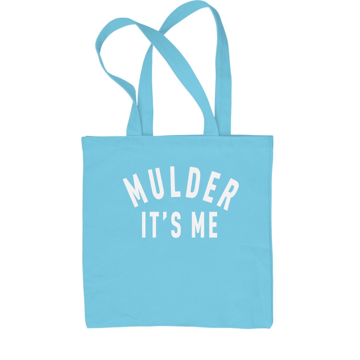 Mulder, It's Me Shopping Tote Bag 51, area, believe, files, is, mulder, out, scully, the, there, truth, x, xfiles by Expression Tees