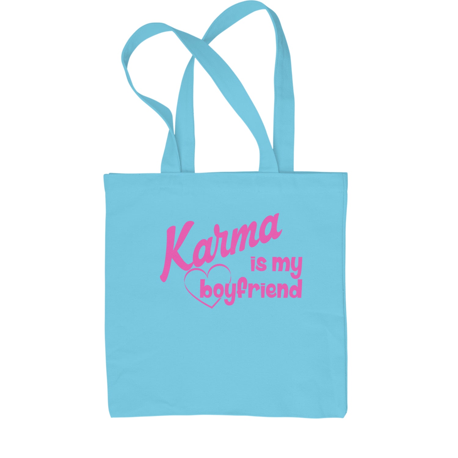 Karma Is My Boyfriend Shopping Tote Bag nation, taylornation by Expression Tees