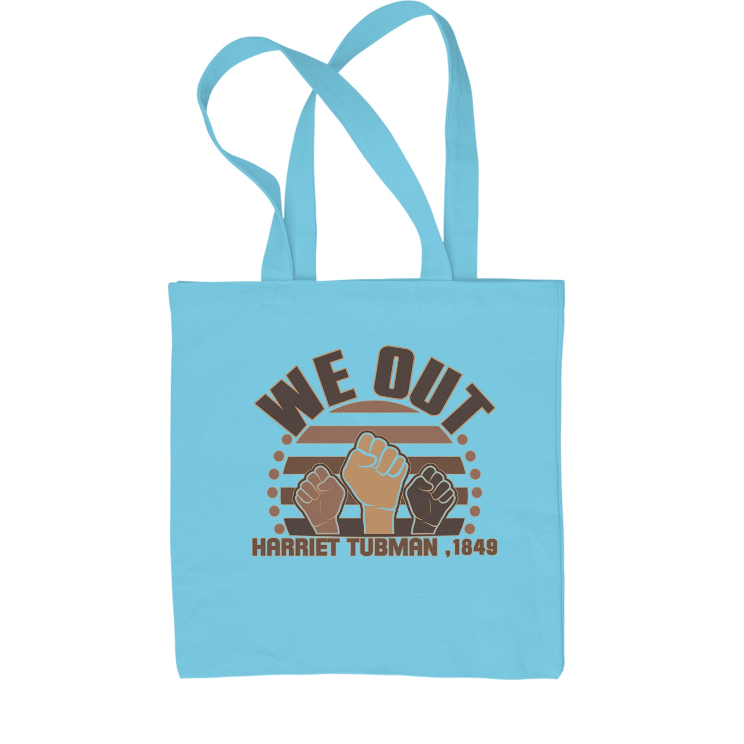 We Out Harriet Tubman Raised Fists BLM Shopping Tote Bag african, american, black, blm, harriet, harriett, lives, matter, out, shirt, tubman, we by Expression Tees