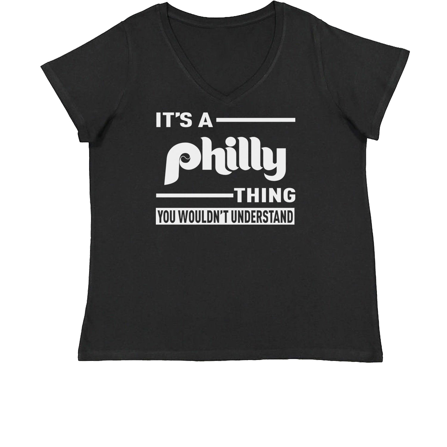 It's A Philly Thing, You Wouldn't Understand Womens Plus Size V-Neck T-shirt baseball, filly, football, jawn, morgan, Philadelphia, philli by Expression Tees