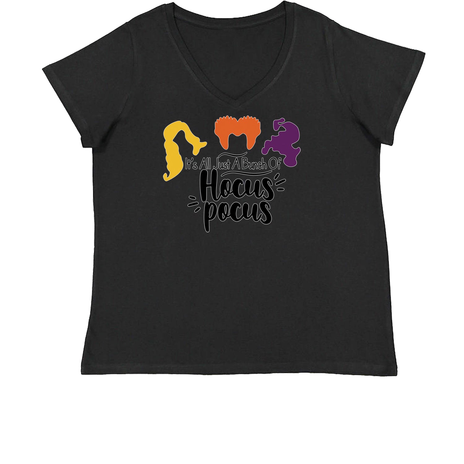 It's Just A Bunch Of Hocus Pocus Womens Plus Size V-Neck T-shirt descendants, enchanted, eve, hallows, hocus, or, pocus, sanderson, sisters, treat, trick, witches by Expression Tees