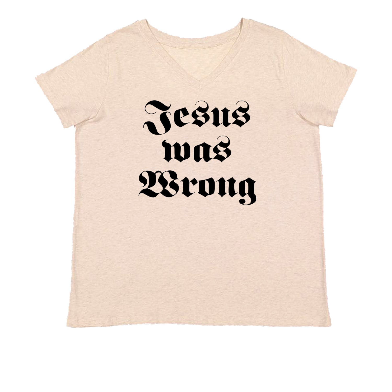Jesus Was Wrong Little Miss Sunshine Womens Plus Size V-Neck T-shirt breslin, dano, movie, paul, shine, shirt, sun by Expression Tees