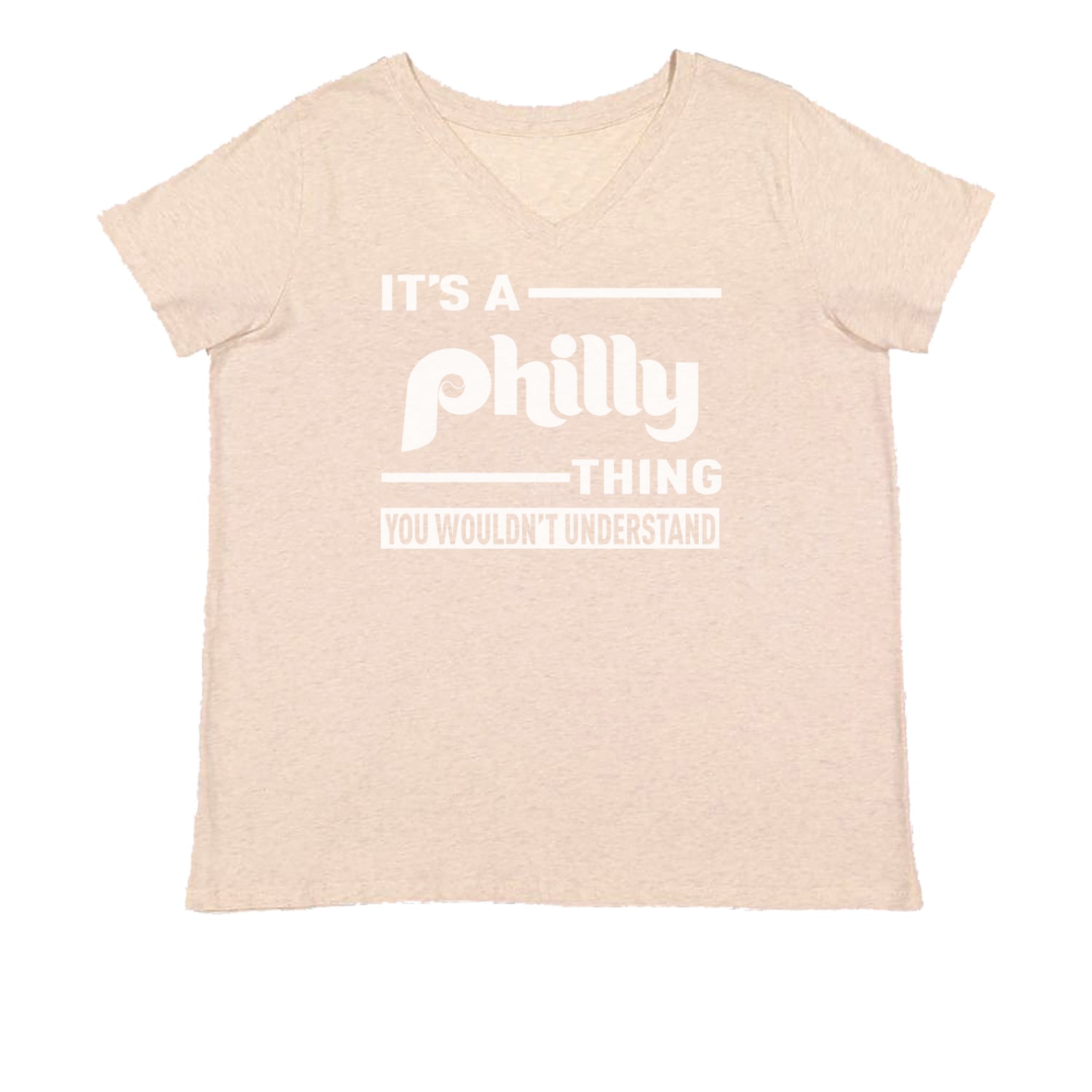 It's A Philly Thing, You Wouldn't Understand Womens Plus Size V-Neck T-shirt baseball, filly, football, jawn, morgan, Philadelphia, philli by Expression Tees