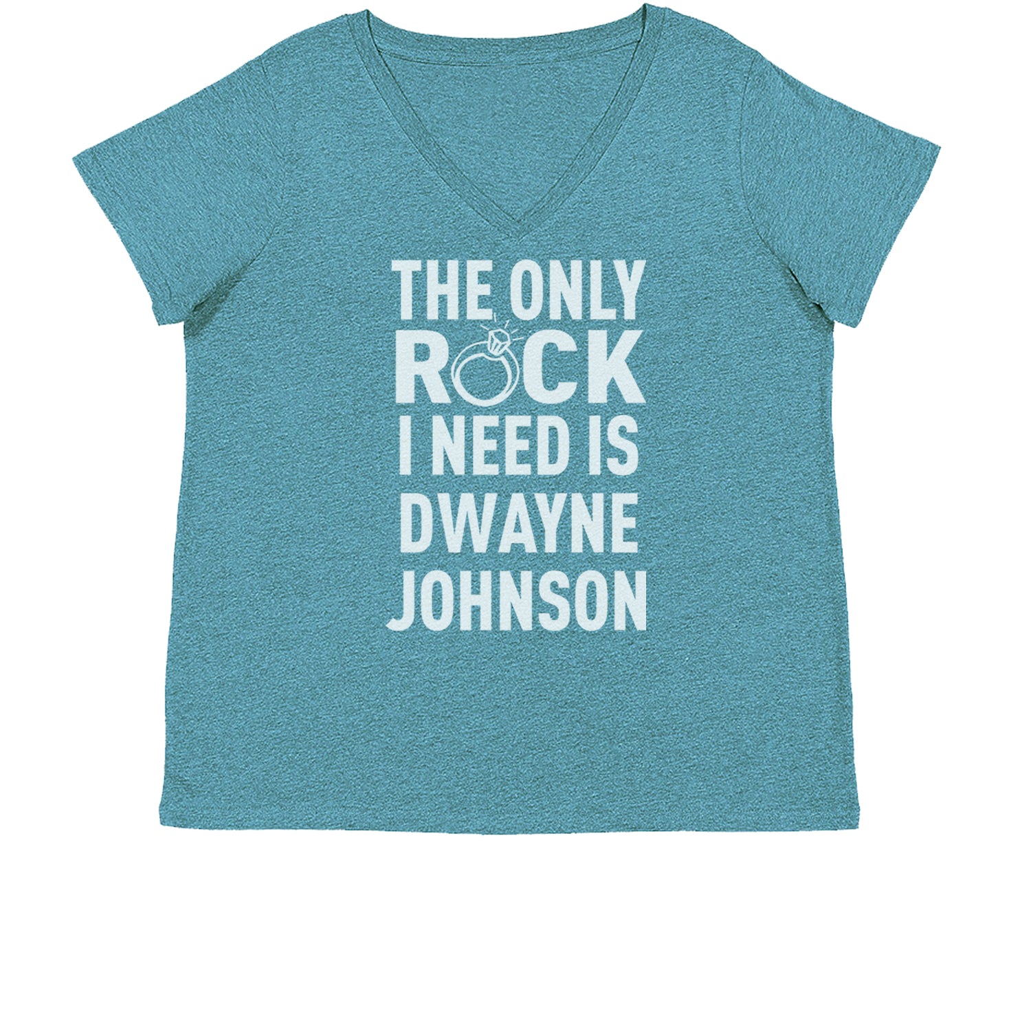 The Only Rock I Need Is Dwayne Johnson Womens Plus Size V-Neck T-shirt dwayne, johnson, marry, me, ring, rock, the, wedding by Expression Tees