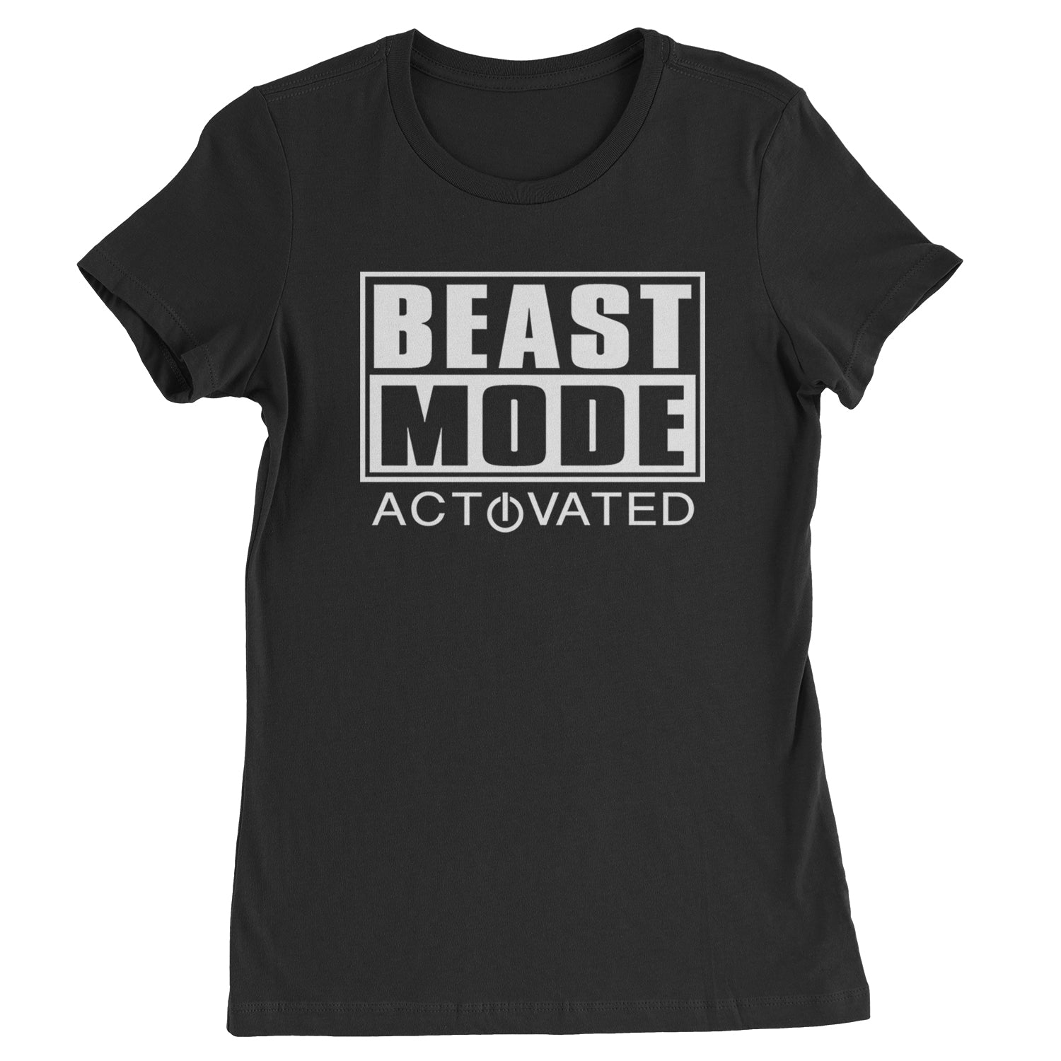Activated Beast Mode Workout Gym Clothing Womens T-shirt