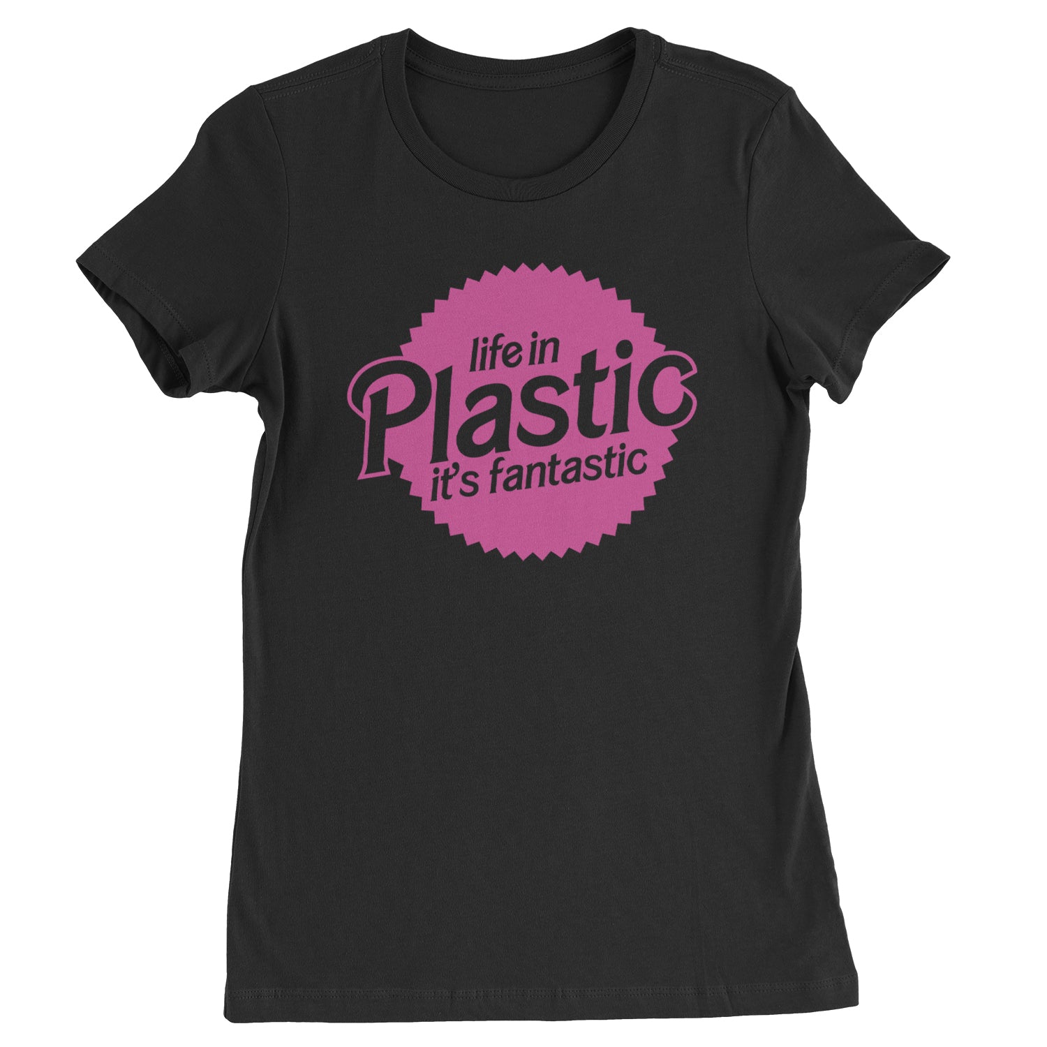 Life In Plastic It's Fantastic Barbenheimer Womens T-shirt