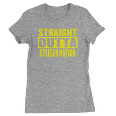 Straight Outta Steeler Nation Football  Womens T-shirt