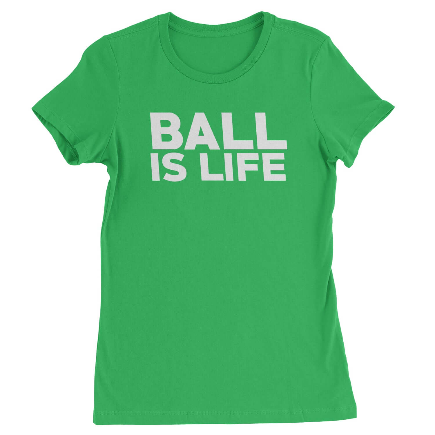 Ball Is Life Womens T-shirt baseball, basketball, football by Expression Tees