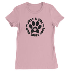 "Just A Girl Who Loves DOGS" text around a paw print with a heart on a Women's Heavyweight Cotton T-Shirt