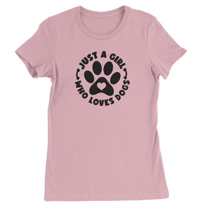 Dogs Just A Girl Who Loves DOGS Womens T-shirt