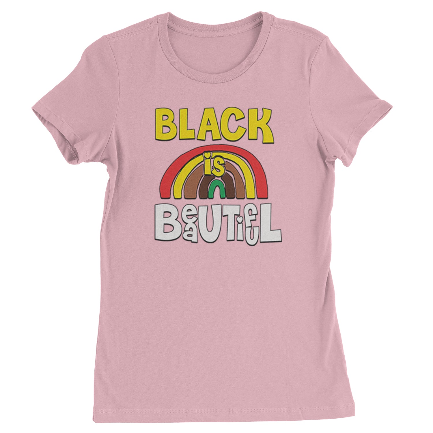 Black Is Beautiful Rainbow Womens T-shirt african, africanamerican, american, black, blackpride, blm, harriet, king, lives, luther, malcolm, march, martin, matter, parks, protest, rosa, tubman, x by Expression Tees
