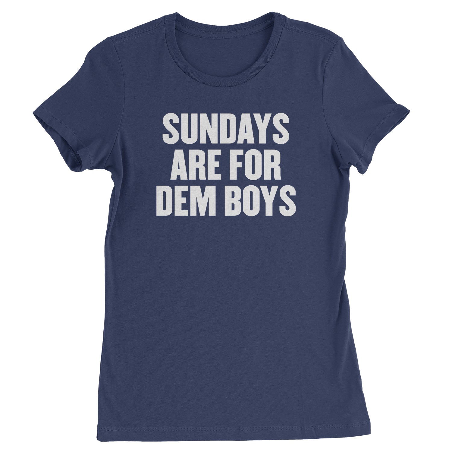 Sundays Are For Dem Boys Womens T-shirt dallas, fan, jersey, team, texas by Expression Tees