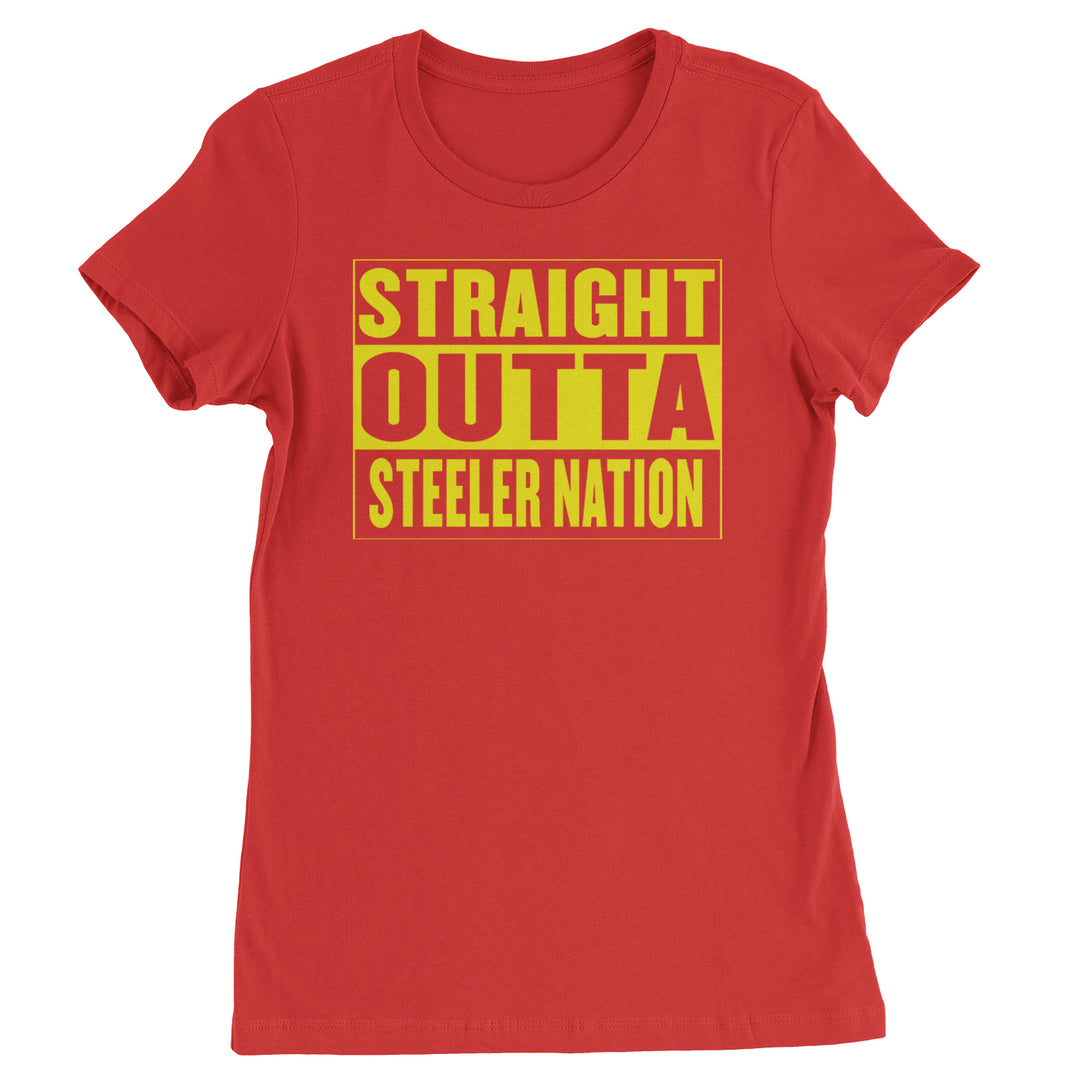 Straight Outta Steeler Nation Football  Womens T-shirt