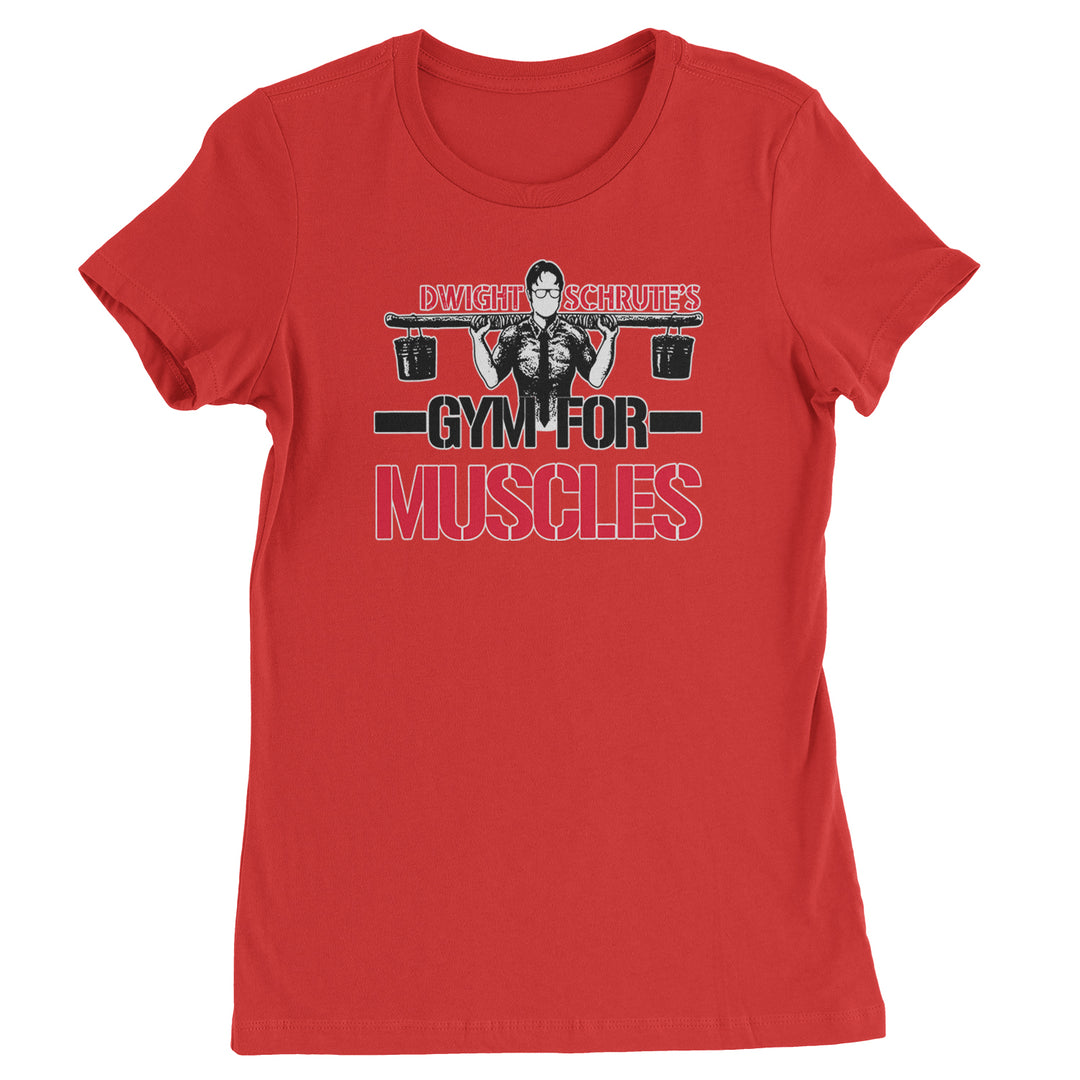 Dwight Schrute Gym For Muscles Office Workout Womens T-shirt