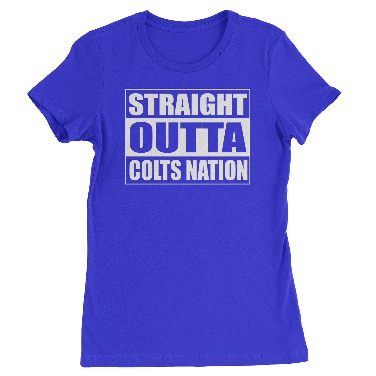 Straight Outta Colts Nation Football  Womens T-shirt