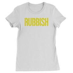 Rubbish Punk Emo Fetch Womens T-shirt