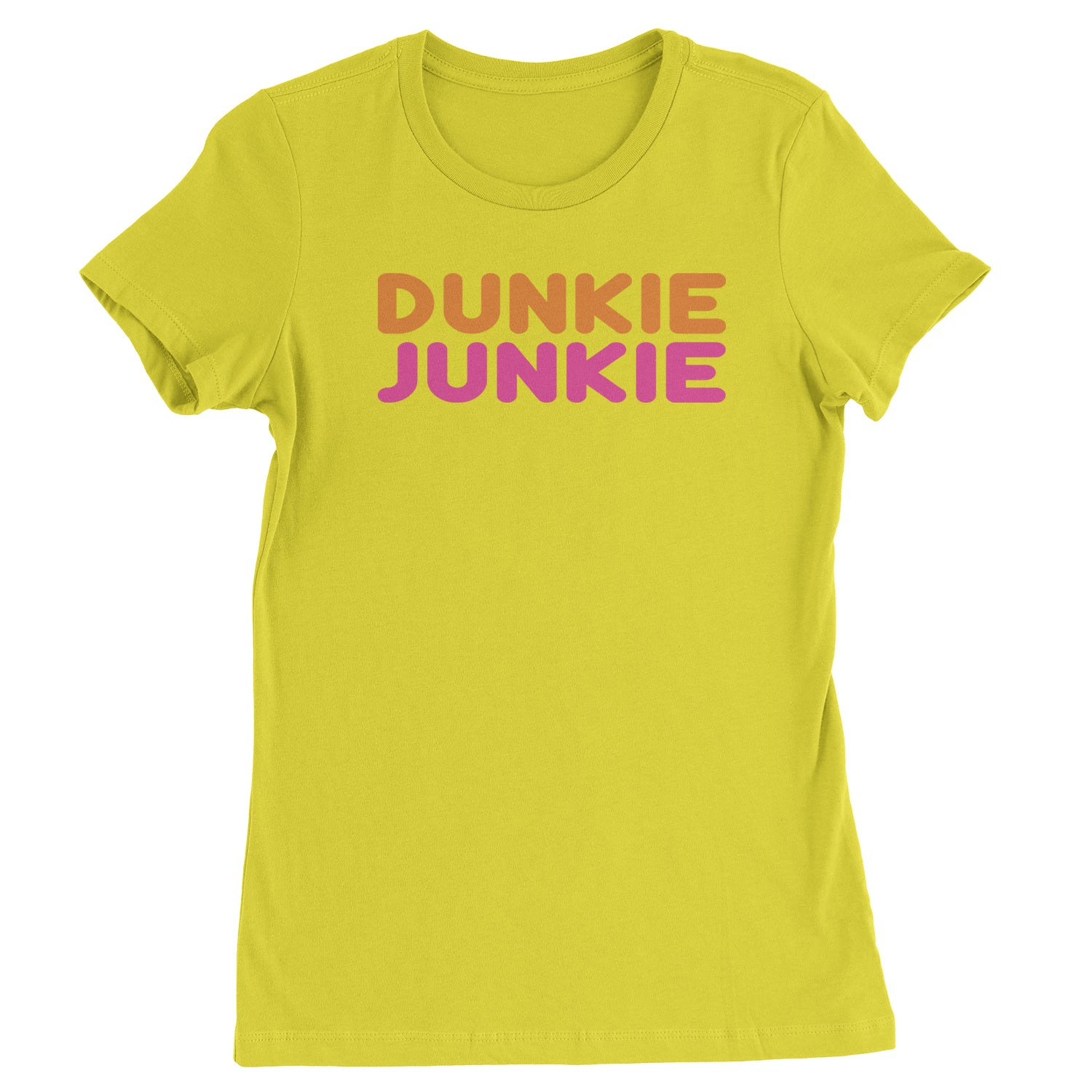 Dunkie Junkie Womens T-shirt addict, capuccino, coffee, dd, dnkn, dunkin, dunking, latte by Expression Tees