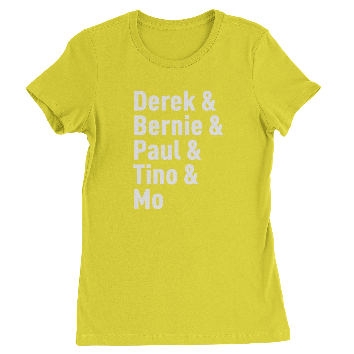 Derek and Bernie and Paul and Tino and Mo Womens T-shirt baseball, comes, here, judge, the by Expression Tees