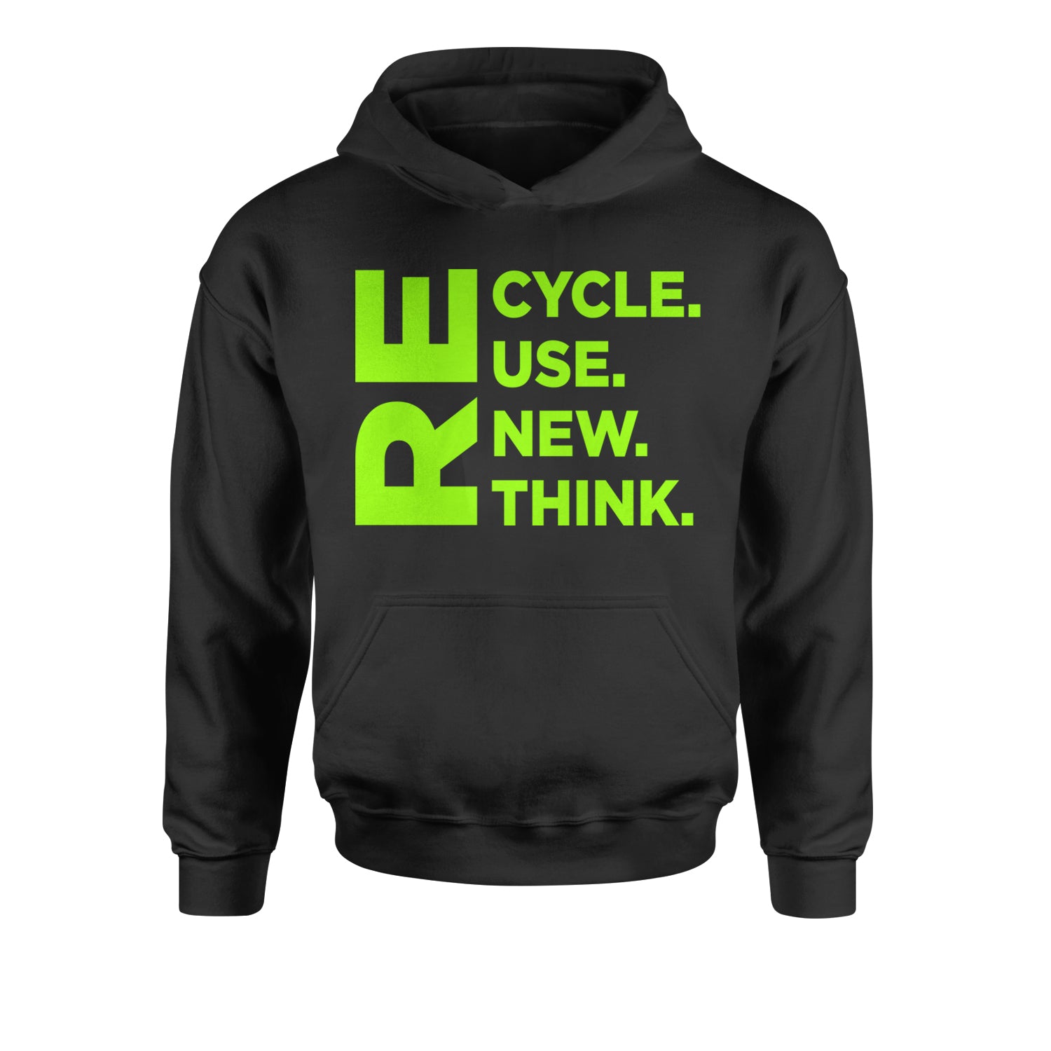 Recycle Reuse Renew Rethink Earth Day Crisis Environmental Activism  Youth-Sized Hoodie