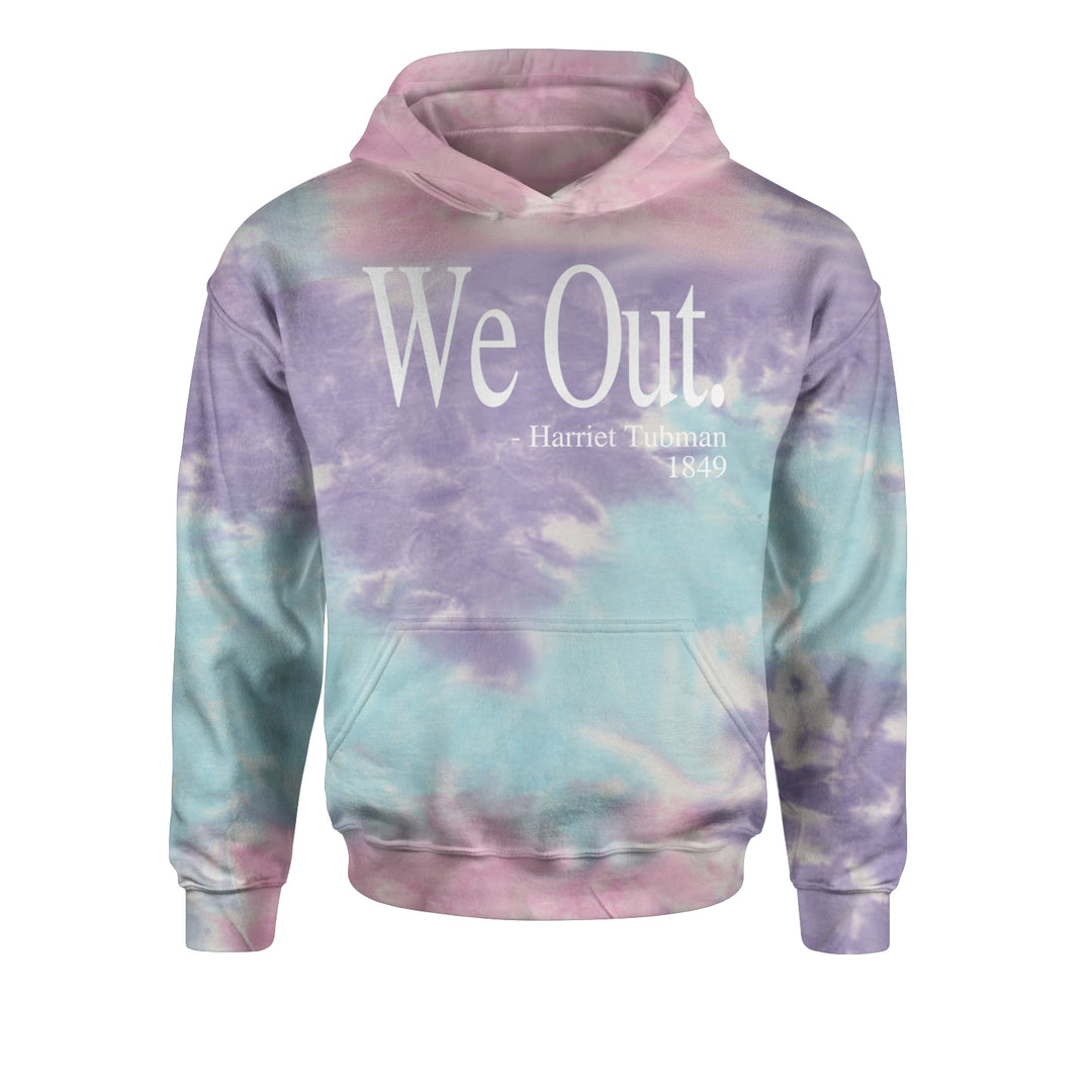 We Out Harriet Tubman Funny Quote Youth-Sized Hoodie