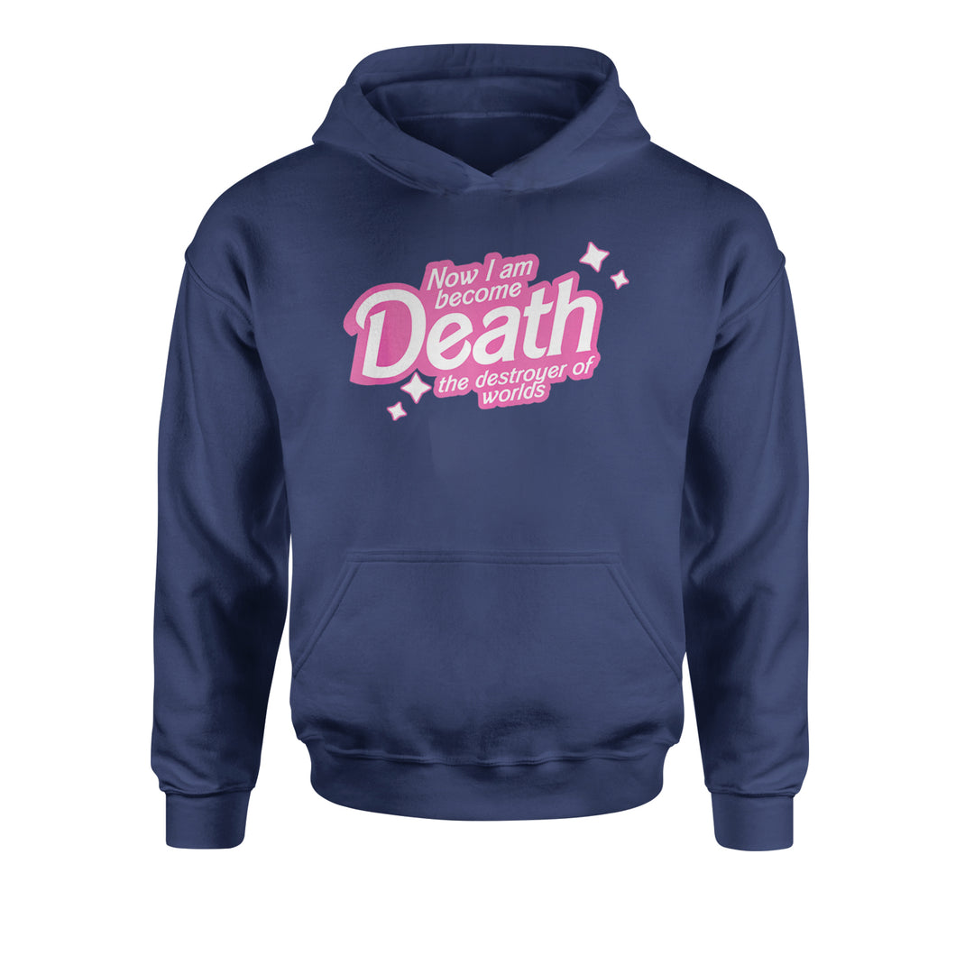 Now I am Become Death Barbenheimer Youth-Sized Hoodie